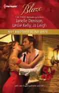 Not Another Blind Date...: An Anthology