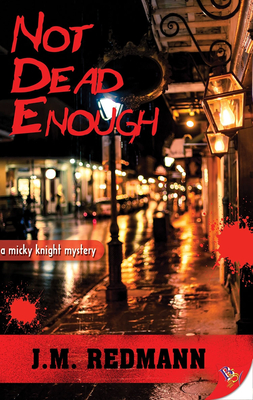 Not Dead Enough - Redmann, J M