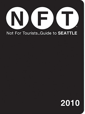 Not for Tourists Guide to Seattle - Nft (Creator)