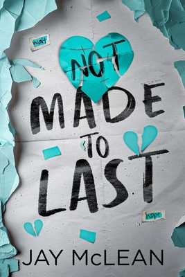 Not Made to Last - McLean, Jay