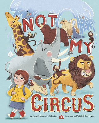 Not My Circus - Sumner Johnson, Janet