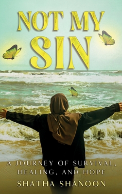 Not My Sin - Shanoon, Shatha Haider