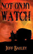 Not on My Watch