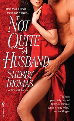 Not Quite a Husband - Thomas, Sherry
