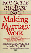 Not Quite Paradise: Making Marriage Work