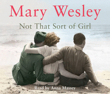 Not That Sort Of Girl - Wesley, Mary