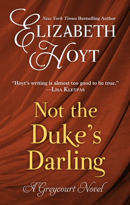 Not the Duke's Darling - Hoyt, Elizabeth