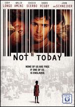Not Today - Jon Van Dyke