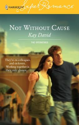 Not Without Cause - David, Kay