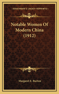 Notable Women of Modern China (1912)
