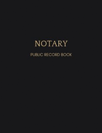 Notary Journal: Black Notary Public Record Book