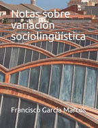 Notas sobre variaci?n socioling??stica