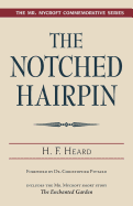 Notched Hairpin: And the Enchanted Garden