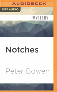 Notches: A Montana Mystery Featuring Gabriel Du Pr