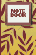 Note Book: Blank, Lined Notebook That Can Be Used for School or Work or as a Diary or for Journaling