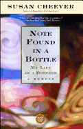 Note Found in a Bottle: My Life as a Drinker