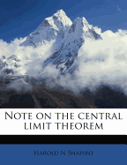 Note on the Central Limit Theorem