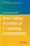 Note Taking Activities in E-Learning Environments