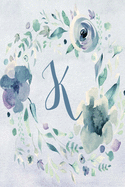 Notebook 6"x9", Letter K - Blue Purple Floral Design: College-ruled, lined format exercise book with flowers, alphabet letters, initials series.