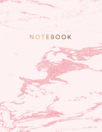Notebook: Cute Pink Marble with Bronze Lettering; Great for Journaling, School or Office 150 College-Ruled Lined Pages 8.5 X 11