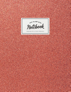 Notebook: Cute Red Sparkle Glitter 'you Glow Girl' Journal for Women and Girls &#9733; School Supplies &#9733; Personal Diary &#9733; Office Notes 8.5 X 11 - A4 Notebook 150 Pages Workbook