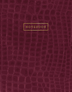 Notebook: Deep Purple Alligator Skin Style - Embossed Style Lettering - Softcover - 150 College-ruled Pages - 8.5 x 11 size