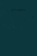 Notebook: Elegant Dark Teal Leather Look Journal for Men and Women &#9733; Office Notes &#9733;school Supplies &#9733; Personal Diary 6 X 9 - A5 Notebook 130 Pages Workbook