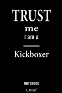 Notebook for Kickboxers / Kickboxer: awesome handy Note Book [120 blank lined ruled pages]