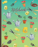 Notebook: - Gardening Tools Cover - Lined Notebook, Diary, Track, Log & Journal - Gift for Vegetable, Flower Gardening Lovers, Home Gardener (8" x10" 120 Pages)