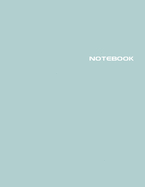 Notebook: Lined Notebook Journal - Stylish Dayflower - 120 Pages - Large 8.5 x 11 inches - Composition Book Paper - Minimalist Design for Women, Men, Adults, Teens, Tweens, Girls and Kids Gift - Newest Color Trends Collection - Wide Ruled