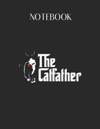 Notebook: Mens Vintage The Catfather Funny Cat Lover Gifts Lovely Composition Notes Notebook for Work Marble Size College Rule Lined for Student Journal 110 Pages of 8.5"x11" Efficient Way to Use Method Note Taking System