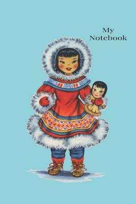 Notebook: Vintage Traditional Costume Dolls of the World Notebook - Books, Cascadia