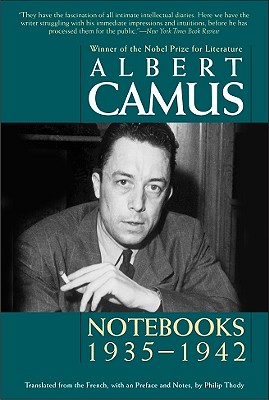 Notebooks, 1935-1942 - Camus, Albert