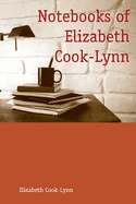 Notebooks of Elizabeth Cook-Lynn: Volume 59