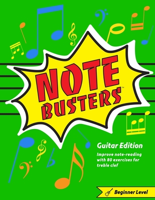 Notebusters: Beginner Guitar - Gross, Steven, and Spurney, Karen Marie