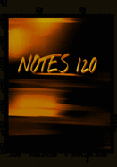 Notes 120: (7 x 10) Notebook