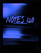 Notes 120: (8.5 x 11) Notebook