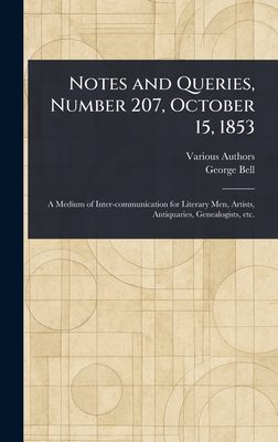 Notes and Queries, Number 207, October 15, 1853 - Various, and Bell, George