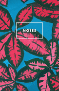 Notes: Blue with Pink Leaves Tropical Palm Beach Paperback Journal / Diary / Notebook with 100 Lined, Cream-colored Pages for Writing Notes and Hand-Painted Design Elements by The Prime Floridian