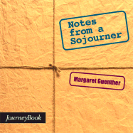 Notes from a Sojourner