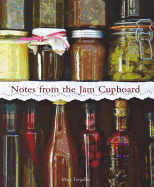 Notes from the Jam Cupboard