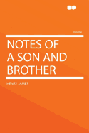 Notes of a Son and Brother