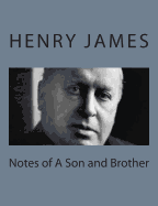 Notes of A Son and Brother