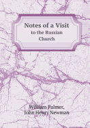 Notes of a Visit to the Russian Church
