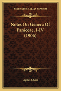 Notes on Genera of Paniceae, I-IV (1906)