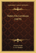 Notes on Leviticus (1879)