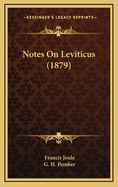 Notes on Leviticus (1879)
