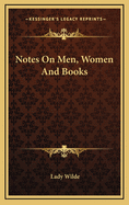 Notes on Men, Women, and Books