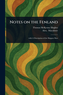 Notes on the Fenland