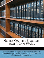 Notes on the Spanish-American War